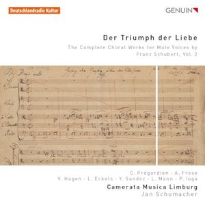 Der Triumph der Liebe - The Complete Choral Works for Male Voices by Franz Schubert, Vol. 2
