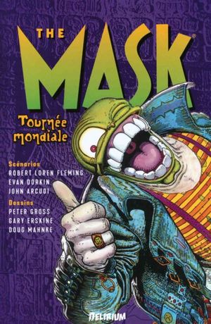 Tournée Mondiale - The Mask : Intégrale, tome 3