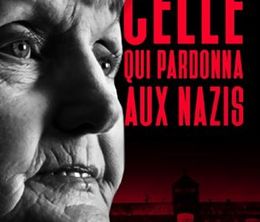 image-https://media.senscritique.com/media/000019928914/0/celle_qui_pardonna_aux_nazis.jpg