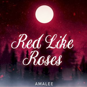 Red Like Roses (From "RWBY") (Single)