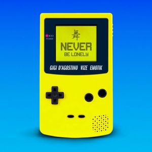Never Be Lonely (Single)
