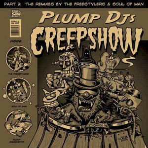 Creepshow (Freestylers remix)