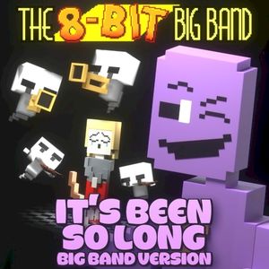 Fnaf 2 (It’s Been So Long) Big Band Version (Single)