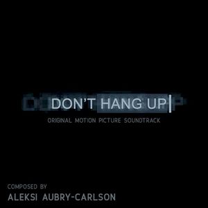 Don’t Hang Up (Original Motion Picture Soundtrack) (OST)