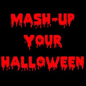 Mash‐Up Your Halloween
