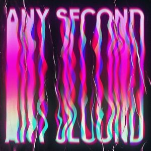 Any Second (Single)