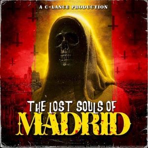 The Lost Souls Of Madrid