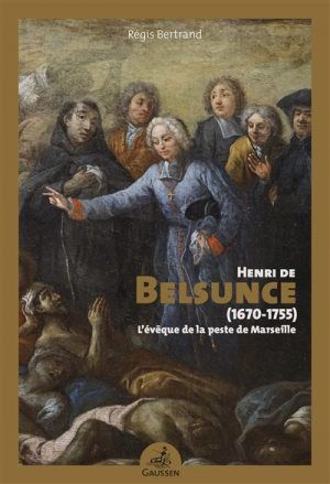 Henri de Belsunce (1670-1755)