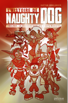 Couverture L'Histoire de Naughty Dog