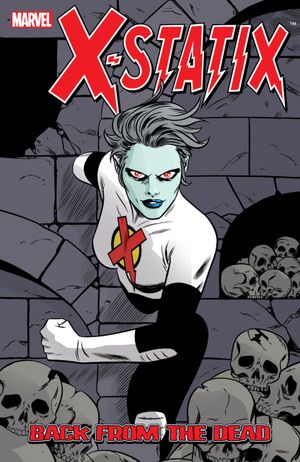 X-Statix Vol. 3: Back from the Dead