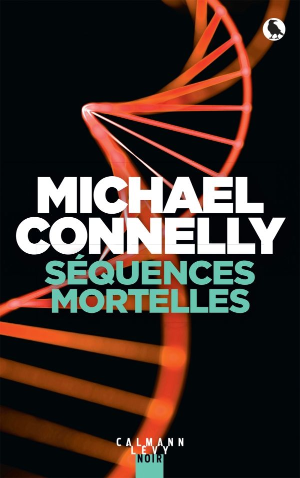 Séquences mortelles - Michael Connelly - SensCritique