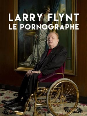 Larry Flynt : Le Pornographe