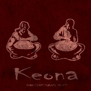 Keona: The Cousins' Hang Duet