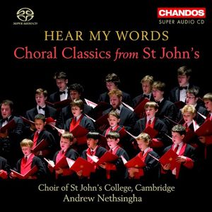 Hear My Words: Choral Classics from St. John's