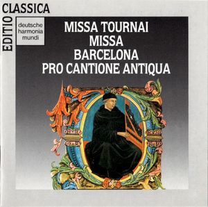 Missa Tournai / Missa Barcelona