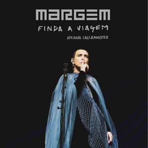 Margem, Finda a Viagem (Live)