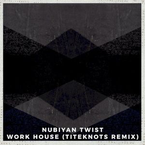 Work House (Titeknots remix)