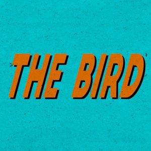 The Bird (Single)