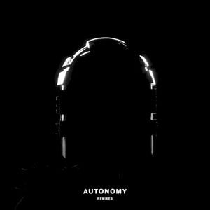 AUTONOMY (remixes)