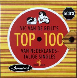 Vic van de Reijt's top 100 van Nederlandstalige singles