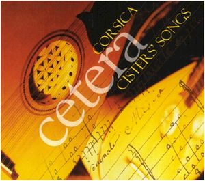 Cetera: Corsica Cisters' songs