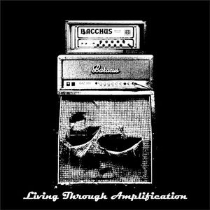 Living Through Amplification (EP)