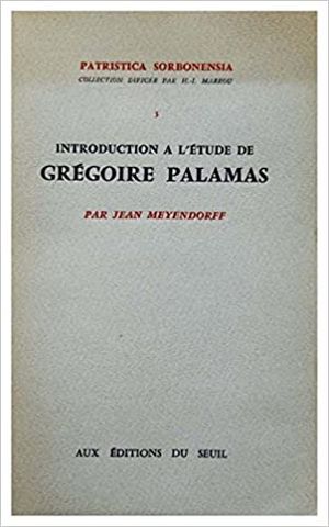 Introduction à l'étude de Grégoire Palamas