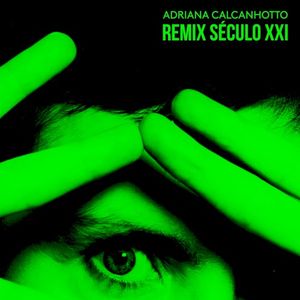 Remixes Século XXI
