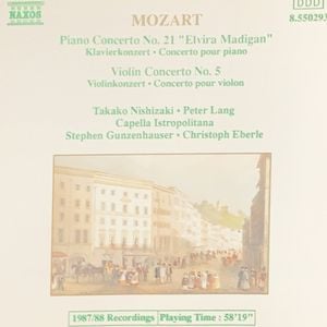 Piano Concerto no. 21 "Elvira Madigan" / Violin Concerto no. 5