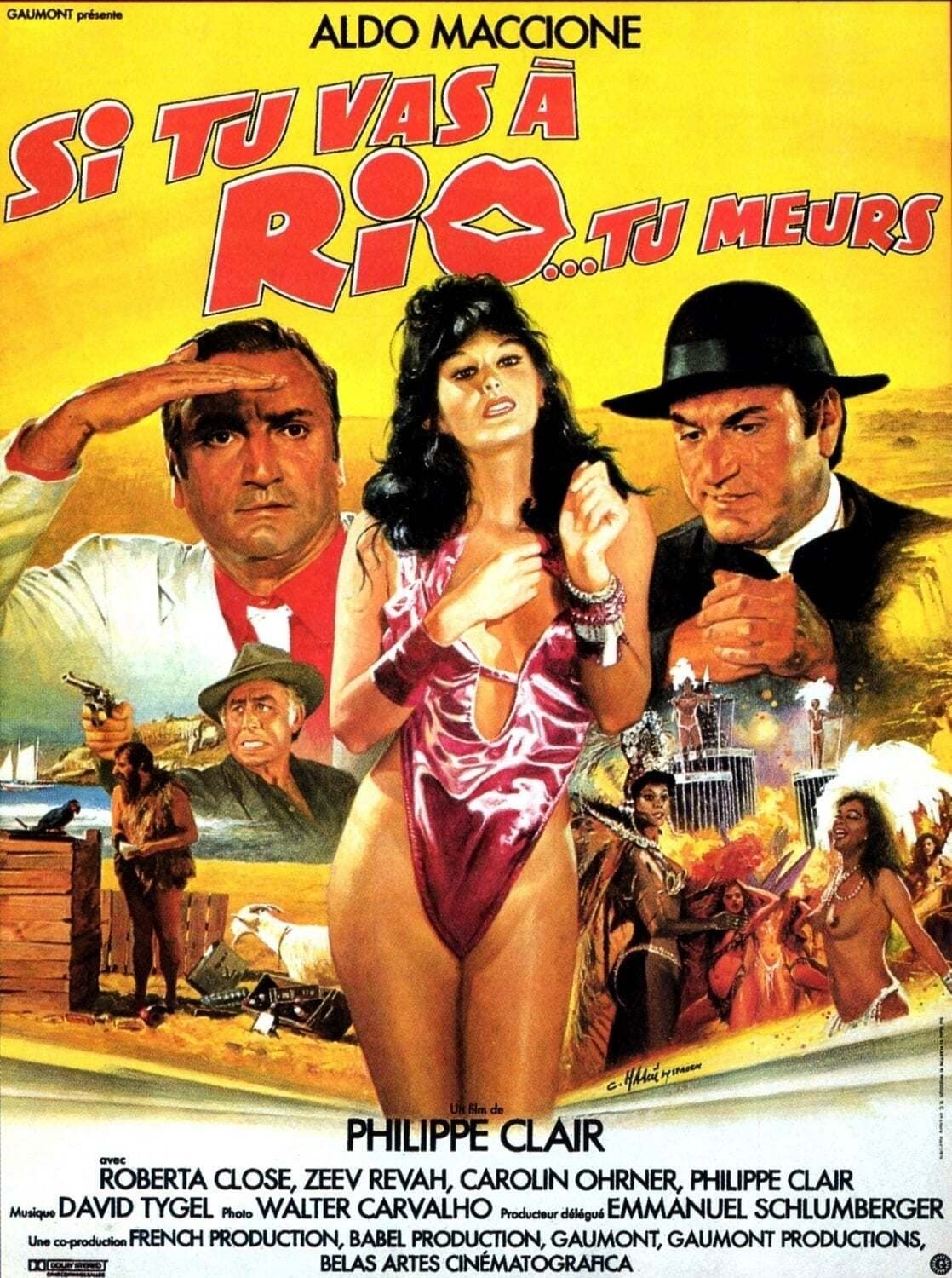 Si tu vas à Rio... tu meurs - Film (1987) - SensCritique