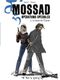 La Taupe de l'Elysée - Mossad : Opérations spéciales, tome 1