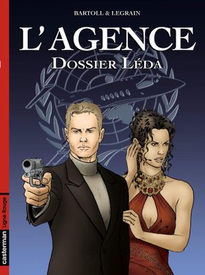 Dossier Léda - L'Agence, tome 1