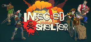 Infected Shelter