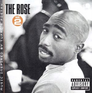 The Rose, Vol. 2: Music Inspired by Tupac’s Poetry
