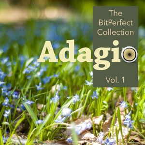 Adagio: The BitPerfect Collection, Vol 1