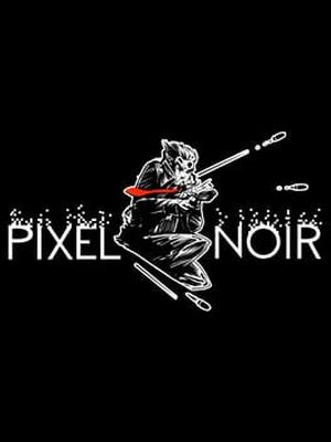 Pixel Noir