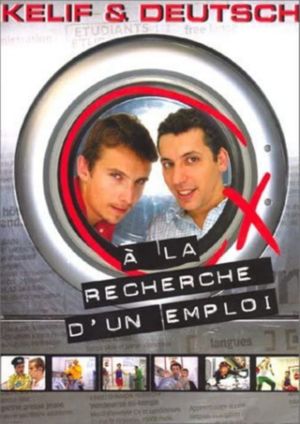 Kelif et Deutsch à la recherche d'un emploi