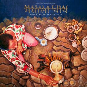 Masala Chai (Music From the Motion Picture) (OST)