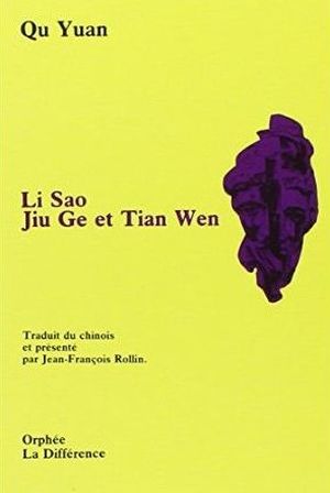 Li Sao, Jiu Ge et Tian Wen