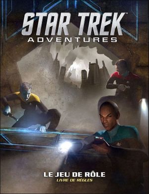 Star Trek Adventures : Le jeu de rôles - Livre de règles