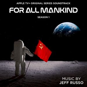 For All Mankind: Season 1 (Apple TV+ Original Series Soundtrack) (OST)