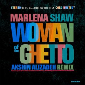 Woman of the Ghetto (Akshin Alizadeh remix)