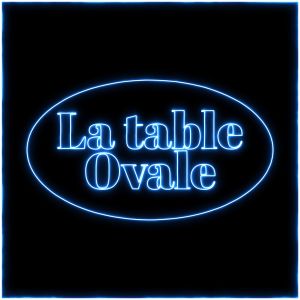 La Table Ovale