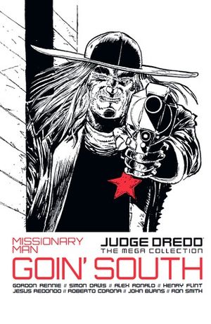 Missionary Man: Goin' South - Judge Dredd : The Mega Collection, vol.66