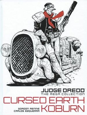 Cursed Earth Koburn - Judge Dredd : The Mega Collection, vol.67