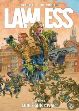 Long-Range War - Lawless, tome 2