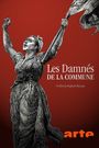 Affiche Les Damnés de la Commune
