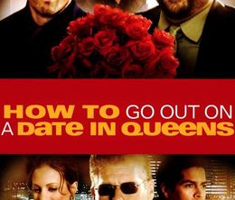 image-https://media.senscritique.com/media/000019949362/0/how_to_go_out_on_a_date_in_queens.jpg