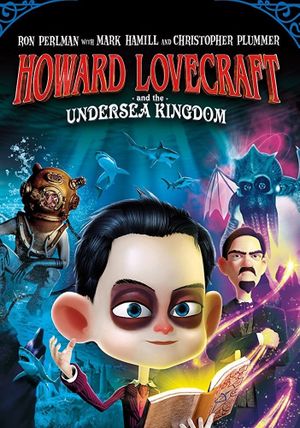 Howard Lovecraft & the Undersea Kingdom