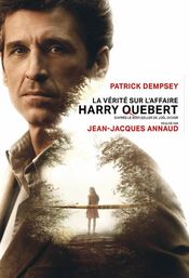 Affiche La Vérité sur l'affaire Harry Québert Affiche La Vérité sur l'affaire Harry Québert